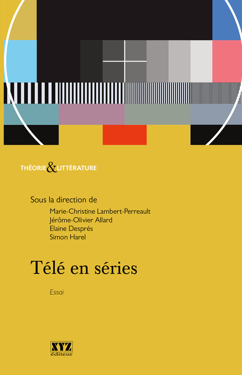 Couverture ebook de Télé en séries, de Lambert-Perreault Ma