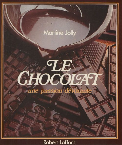 Couverture ebook de Le Chocolat : une passion dévorante, de Martine Jolly