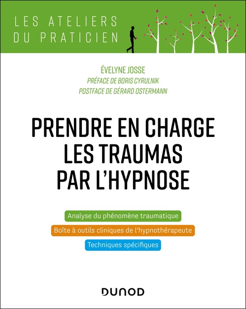 ebook cover of Prendre en charge les traumas par l'hypnose, by Evelyne Josse