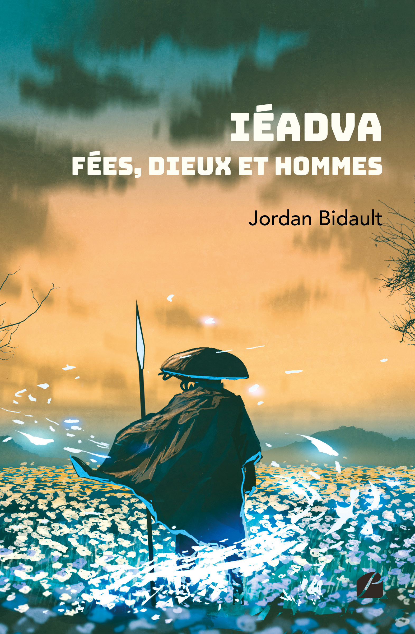 Couverture ebook de Iéadva : Fées, dieux et hommes, de Jordan Bidault