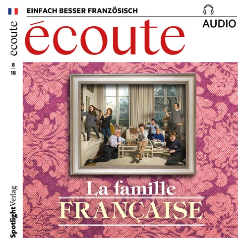 audiobook cover of Französisch lernen Audio - Die französische Familie, by Jean-Paul Dumas-Grillet