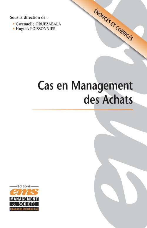 ebook cover of Cas en Management des Achats, by Gwenaelle Oruezabala, Hugues Poissonnier
