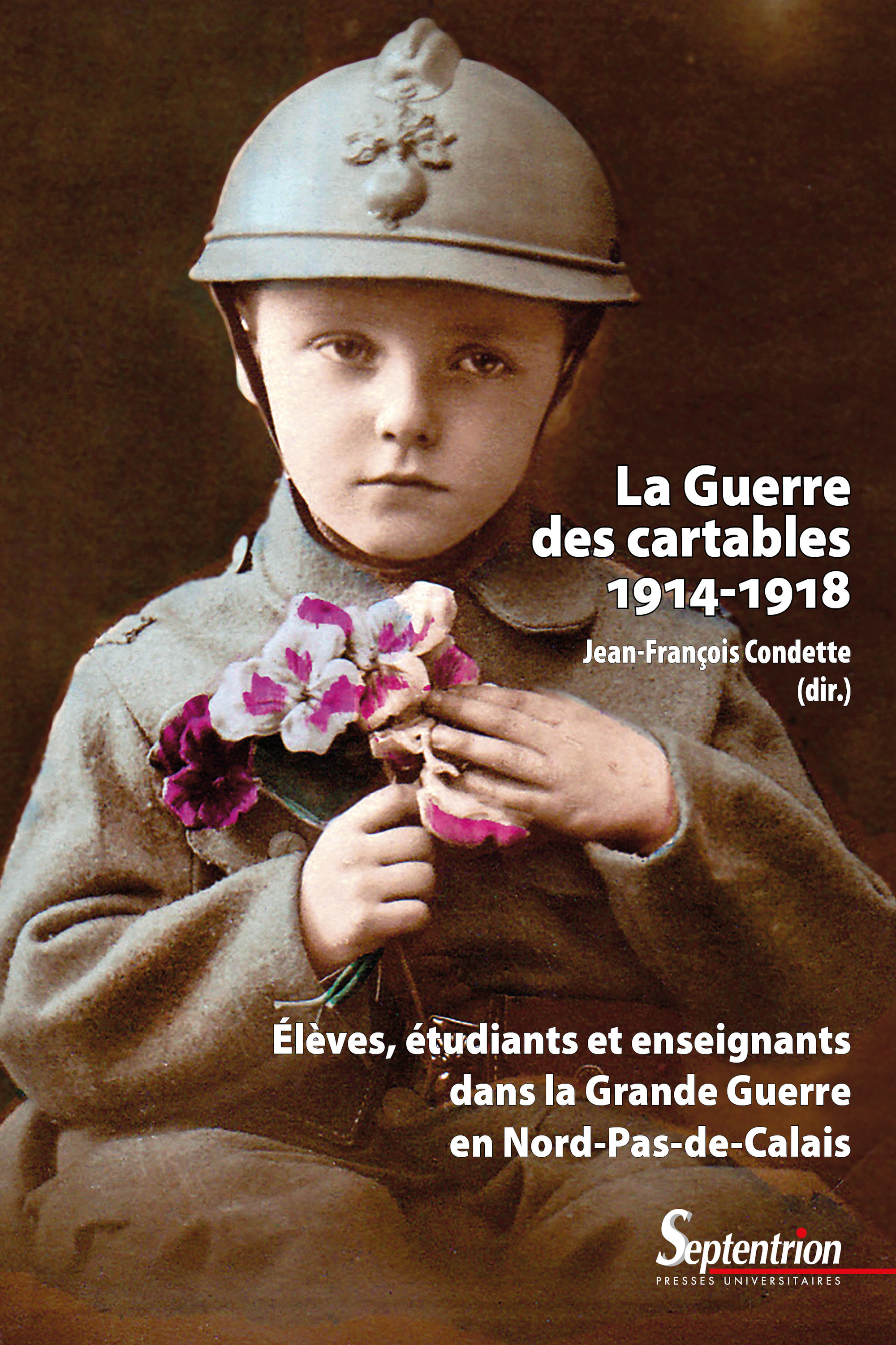 ebook cover of La guerre des cartables (1914-1918), by Jean-François Condette
