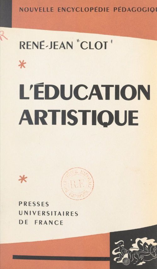 Couverture ebook de L'éducation artistique, de René-Jean Clot