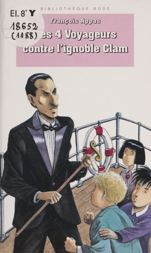 Couverture ebook de Les 4 Voyageurs contre l'ignoble Clam, de François Appas