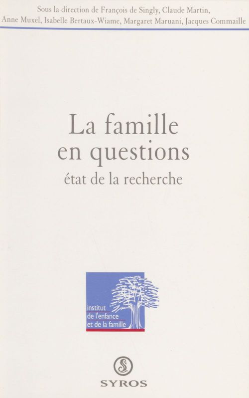 Couverture ebook de La famille en questions, de Collectif