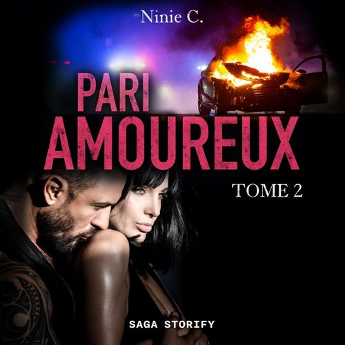 audiobook cover of Pari amoureux, Tome 2, by Ninie C.