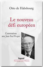 Couverture ebook de Le Nouveau défi européen, de Otto de Habsbourg