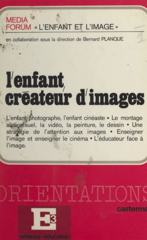 Couverture ebook de L'enfant créateur d'images, de Media Forum
