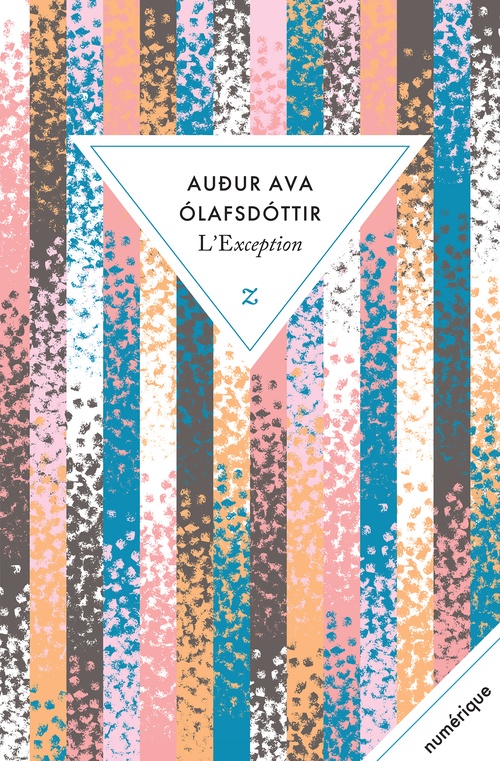 Couverture ebook de L'Exception, de Audur Ava Olafsdottir