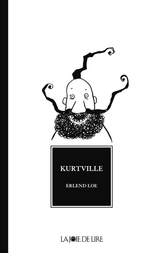 ebook cover of Kurtville, by Kim Hiorthøy, Erlend Loe