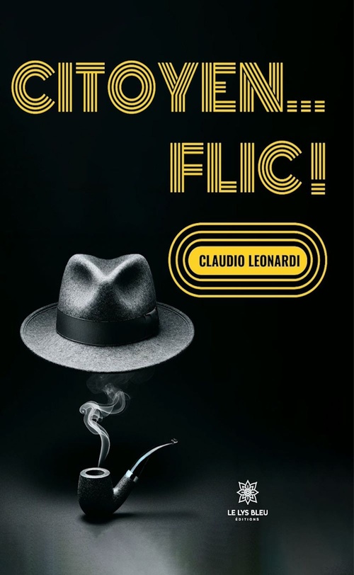 ebook cover of Citoyen... flic !, by Claudio Leonardi