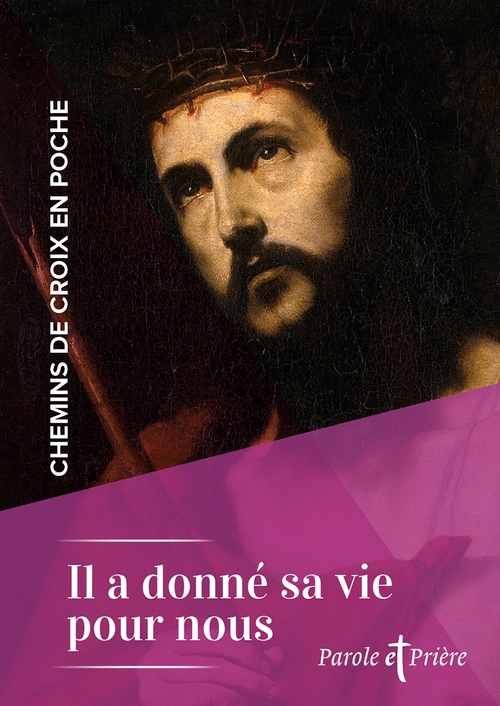 ebook cover of Chemins de croix en poche - Il a donné sa vie pour nous, by Cédric Chanot