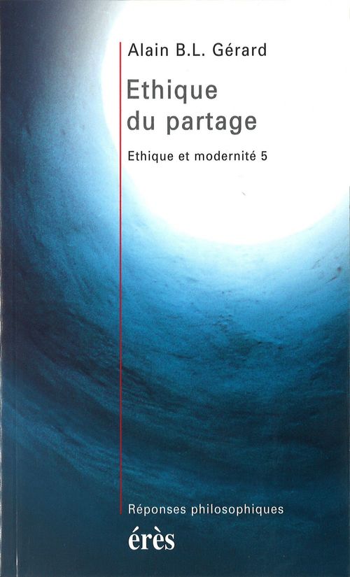 ebook cover of Ethique du partage, by Alain b.l. Gérard
