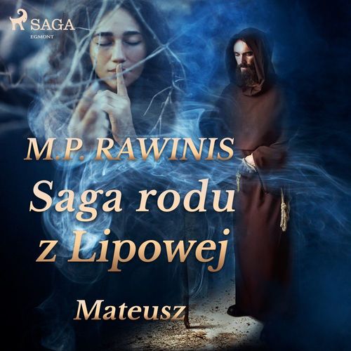 audiobook cover of Saga rodu z Lipowej 33: Mateusz, by Marian Piotr Rawinis