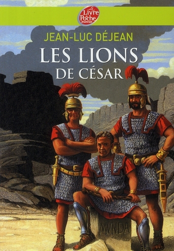 Couverture ebook de Les lions de César, de Jean-Luc Déjean