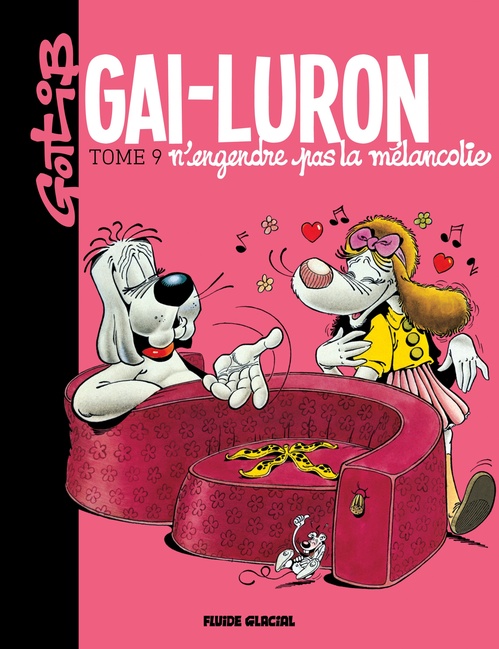 ebook cover of Gai-Luron - Tome 9 - Gai-Luron n'engendre pas la mélancolie, by Gotlib