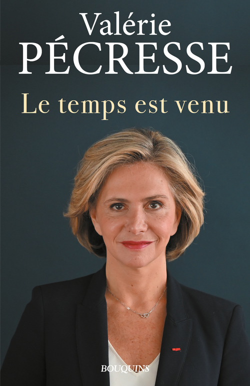 ebook cover of Le temps est venu, by Valérie Pécresse