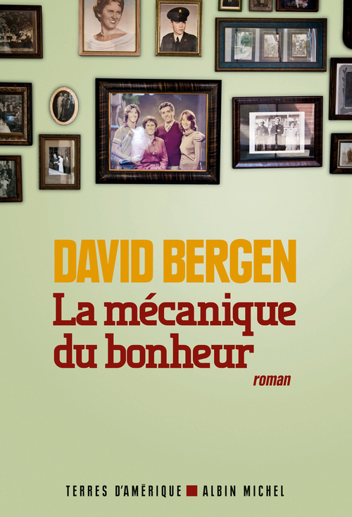 Couverture ebook de La Mécanique du bonheur, de David Bergen