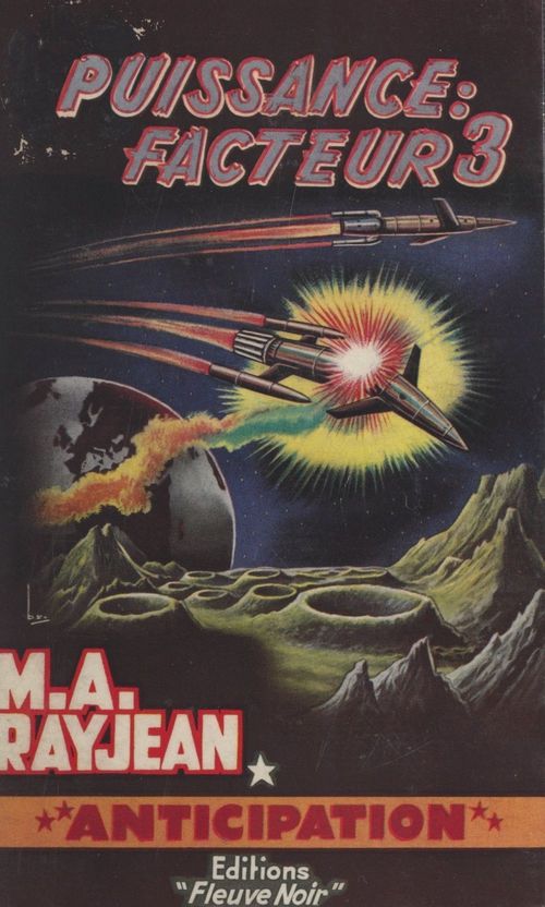 Couverture ebook de Puissance : facteur 3, de Max-André Rayjean