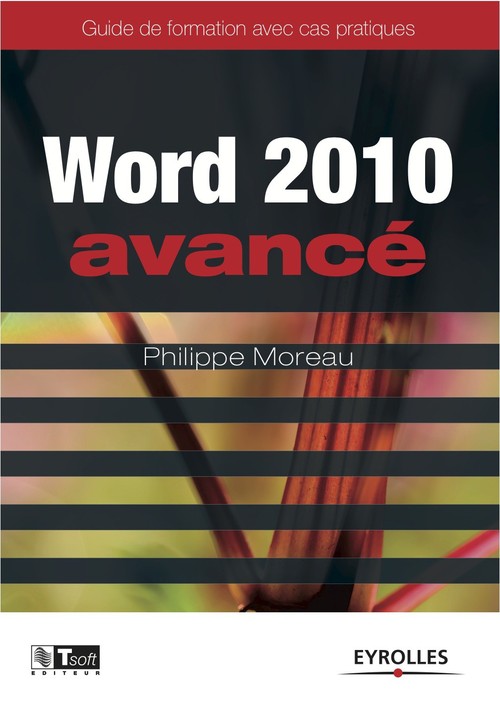 Couverture ebook de Word 2010 - Avancé, de Philippe Moreau