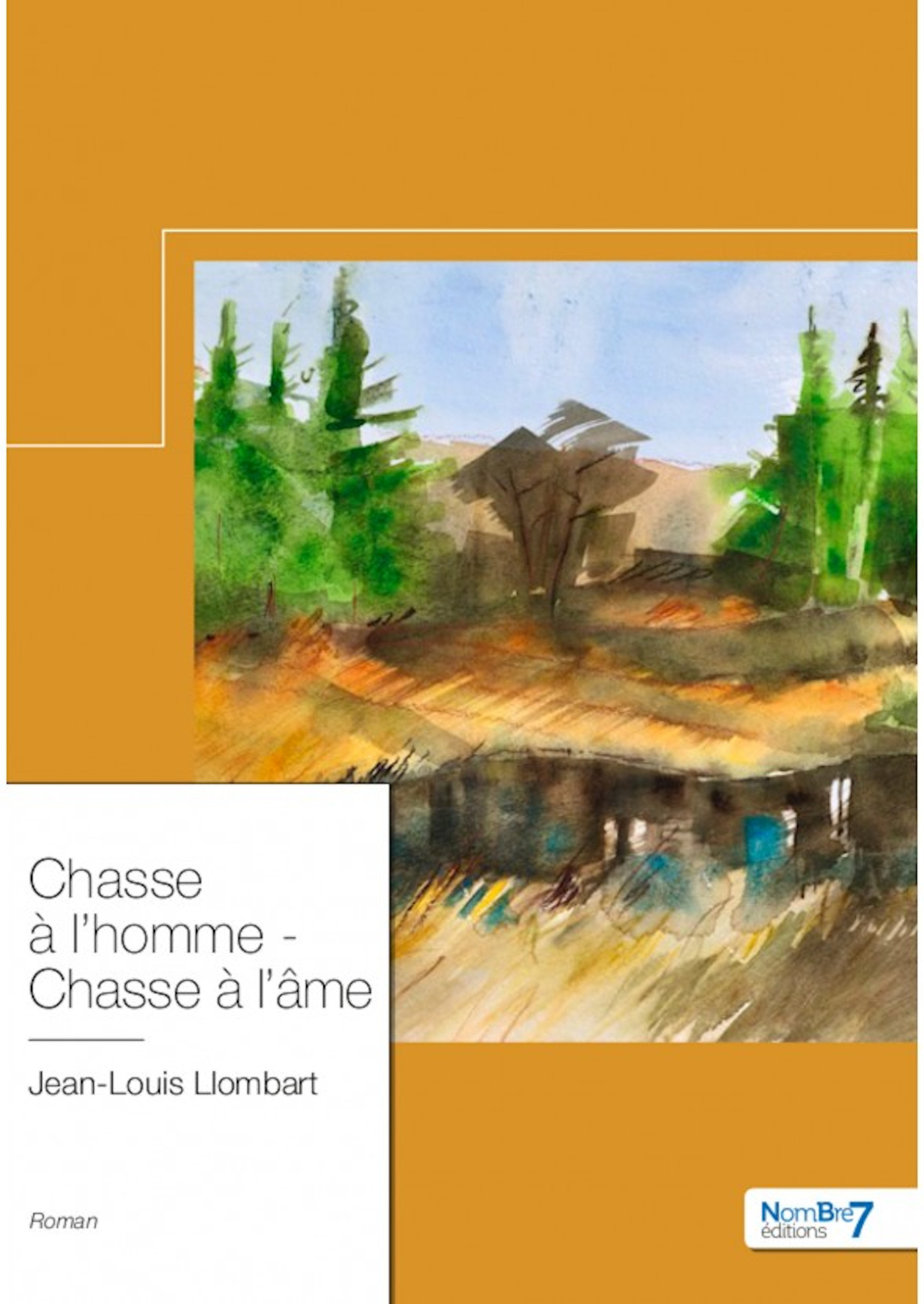 ebook cover of Chasse à l'homme - Chasse à l'âme, by Jean-Louis Llombart