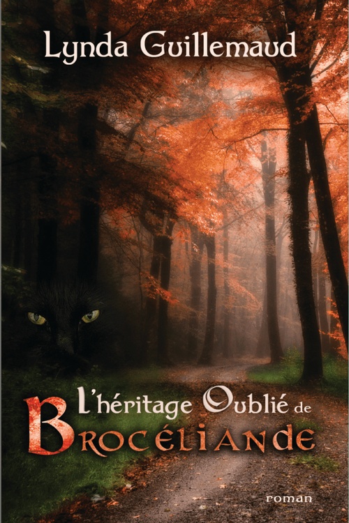 ebook cover of L'Héritage oublié de Brocéliande, by Lynda Guillemaud
