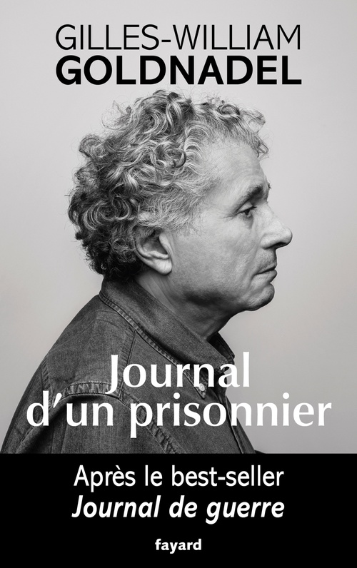 ebook cover of Journal d'un prisonnier, by Gilles-William Goldnadel