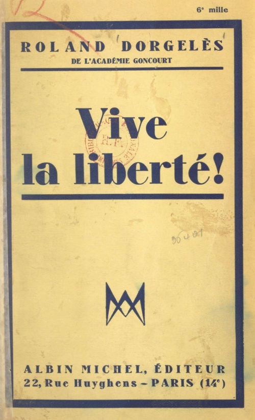 Couverture ebook de Vive la liberté !, de Roland Dorgeles