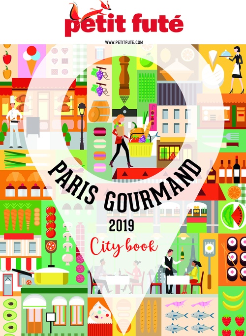 ebook cover of PARIS GOURMAND 2019 Petit Futé, by Collectif petit futé