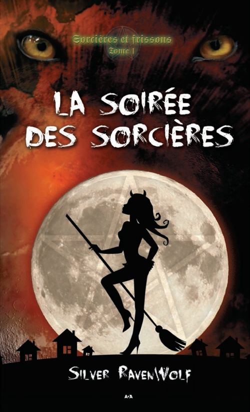 Couverture ebook de La soirée des sorcières, de Silver Ravenwolf