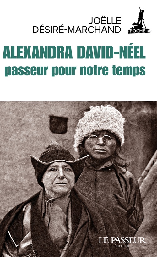ebook cover of Alexandra David-Néel, passeur pour notre temps, by Joëlle Désiré-Marchand