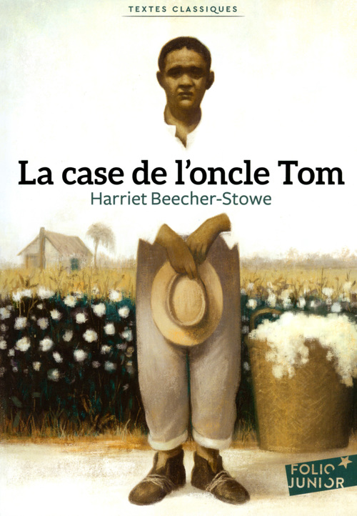 ebook cover of La case de l'oncle Tom, by Harriet Beecher stowe