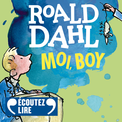audiobook cover of Moi, Boy, by Roald Dahl