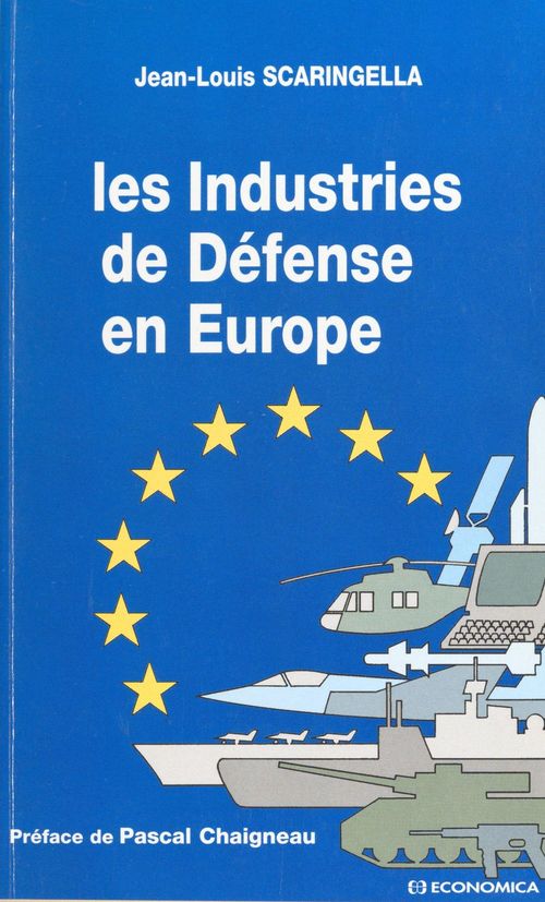 ebook cover of Les industries de défense en Europe, by Scaringella/Jean-Lou