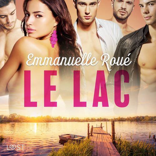 Couverture audiobook de Le lac - une nouvelle érotique, de Emmanuelle Roue