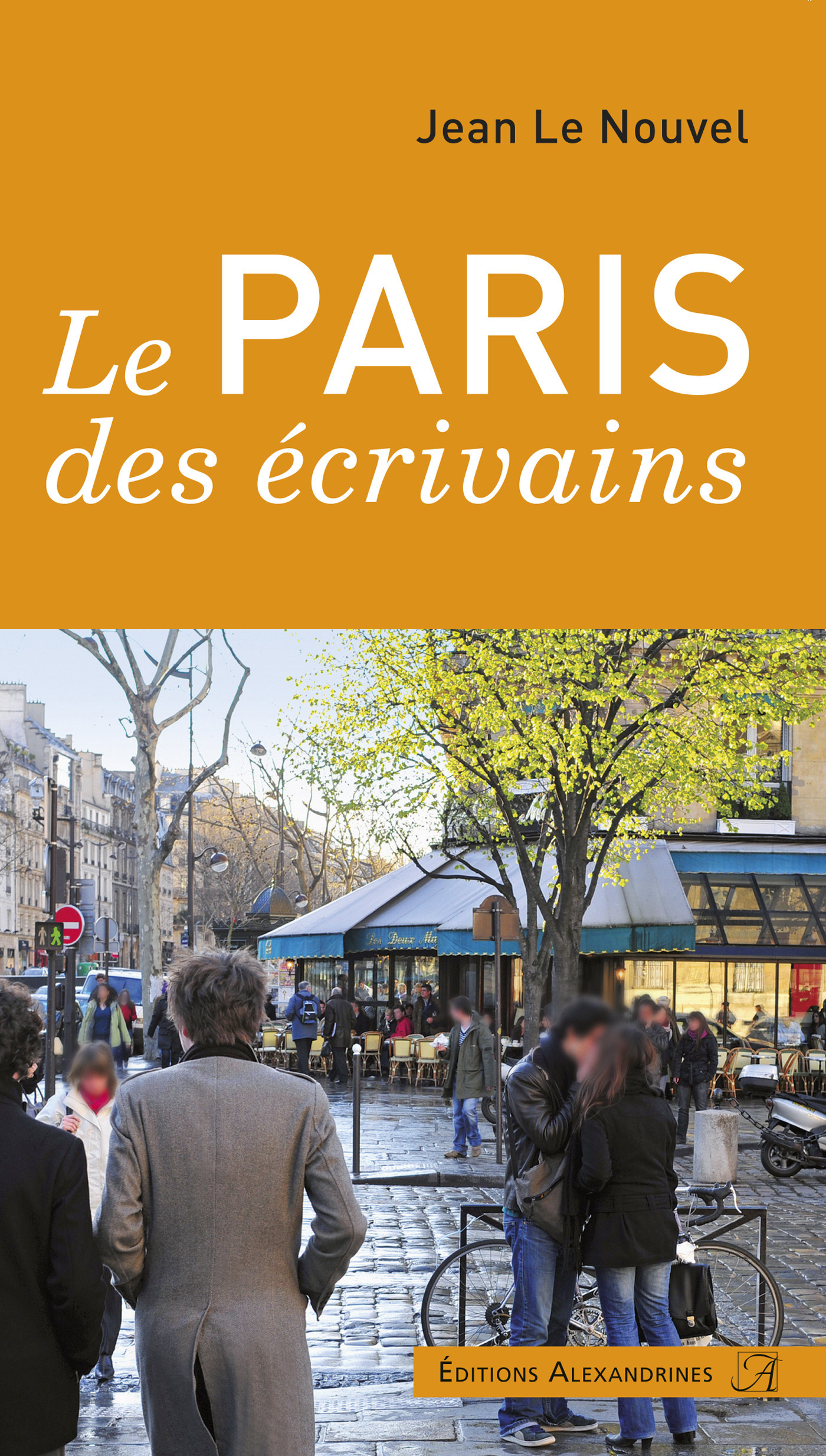 ebook cover of Le Paris des écrivains, by Jean Le nouvel