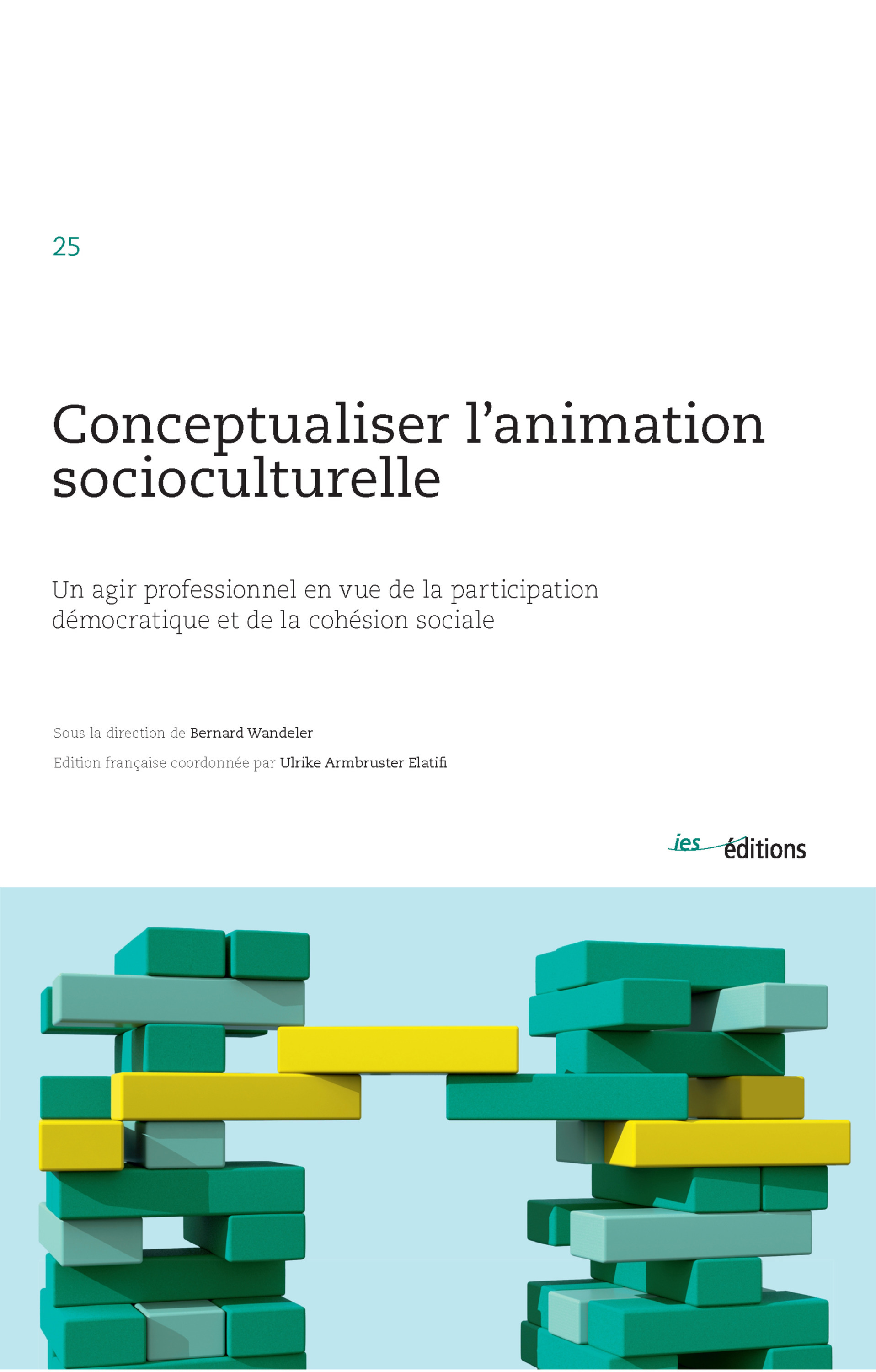 Couverture ebook de Conceptualiser l´animation socioculturelle, de Barbara Emmenegger, Martin Hafen, Annette Hug, Gregor Husi, Reto Stäheli, Bernard Wandeler, Alex Willener