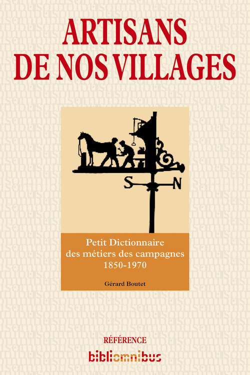Couverture ebook de Artisans de nos villages, de Gérard Boutet