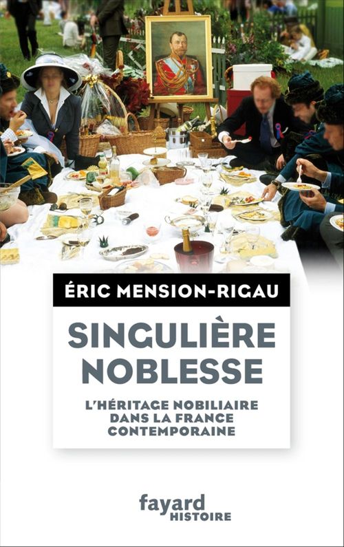 ebook cover of Singulière noblesse, by Eric Mension-Rigau