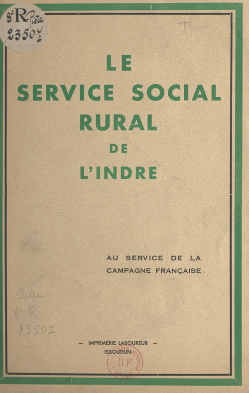 Couverture ebook de Le service social rural de l'Indre, de Jeanne Thro
