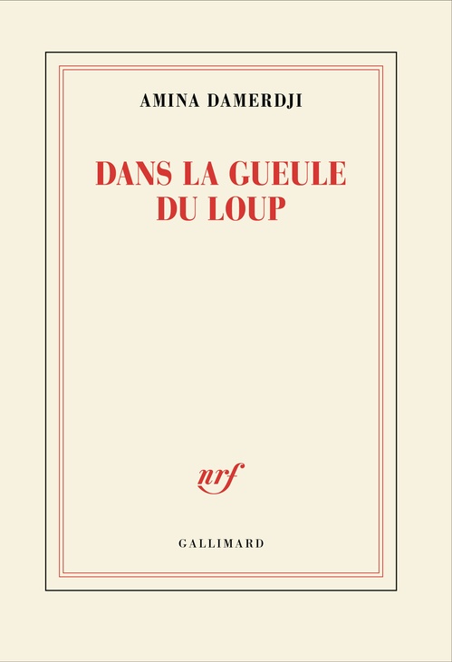 ebook cover of Dans la gueule du loup, by Amina Damerdji