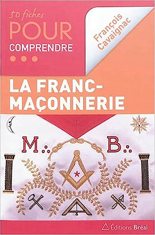 ebook cover of 50 fiches pour comprendre la franc-maçonnerie, by François Cavaignac