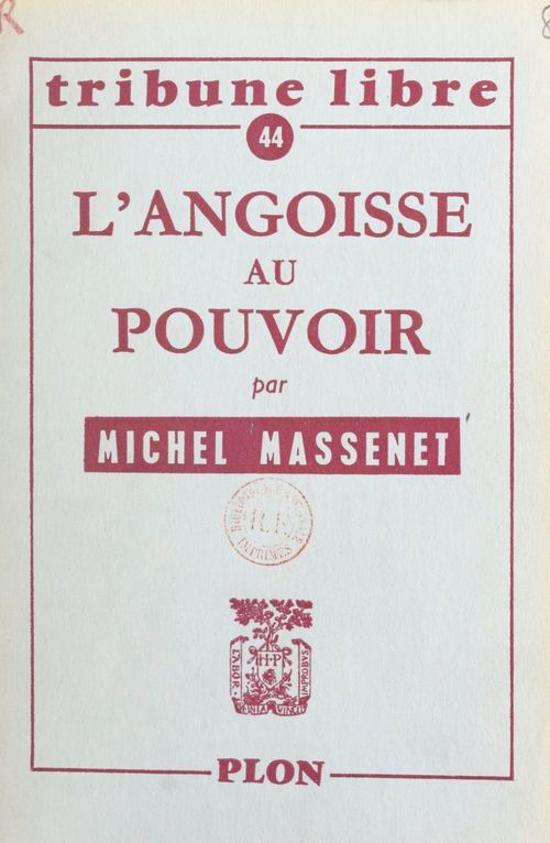 ebook cover of L'angoisse au pouvoir, by Michel Massenet