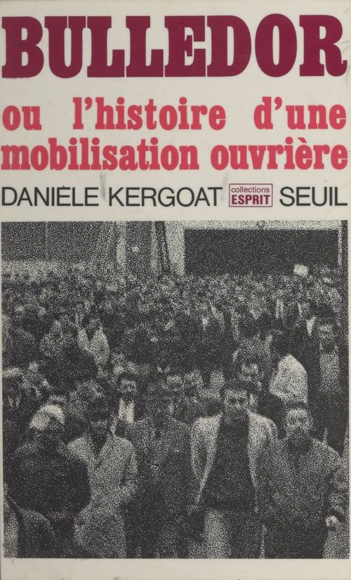 Couverture ebook de Bulledor ou l'histoire d'une mobilisation ouvrière, de Danièle Kergoat