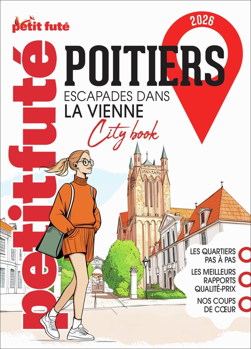 Couverture ebook de Guide Poitiers 2026 Petit Futé: Escapades dans la Vienne, de Auzias, Labourdette
