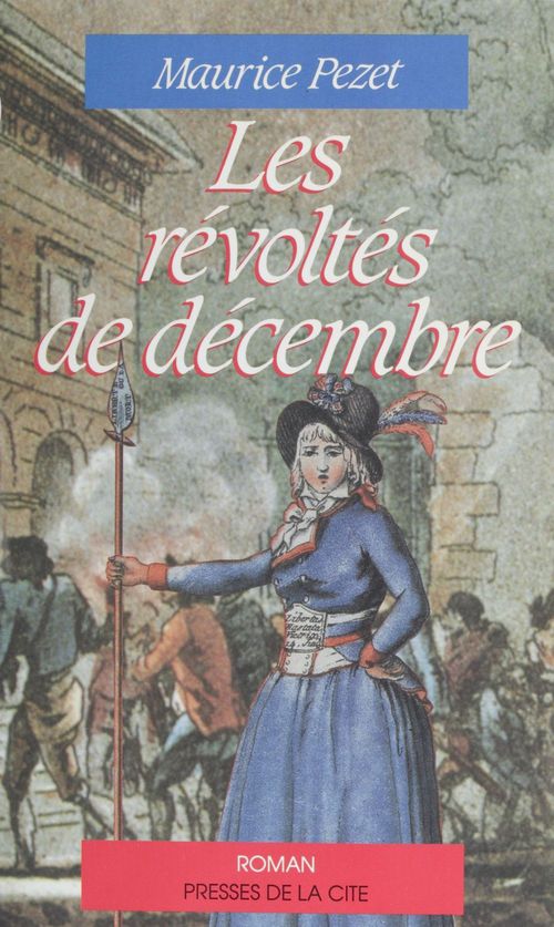 Couverture ebook de Les Révoltes de décembre, de Maurice Pezet