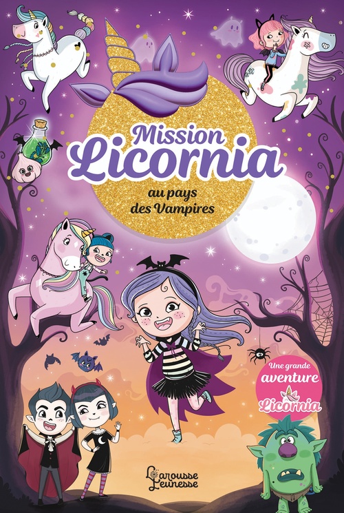 ebook cover of Mission Licornia au pays des vampires, by Ana Punset