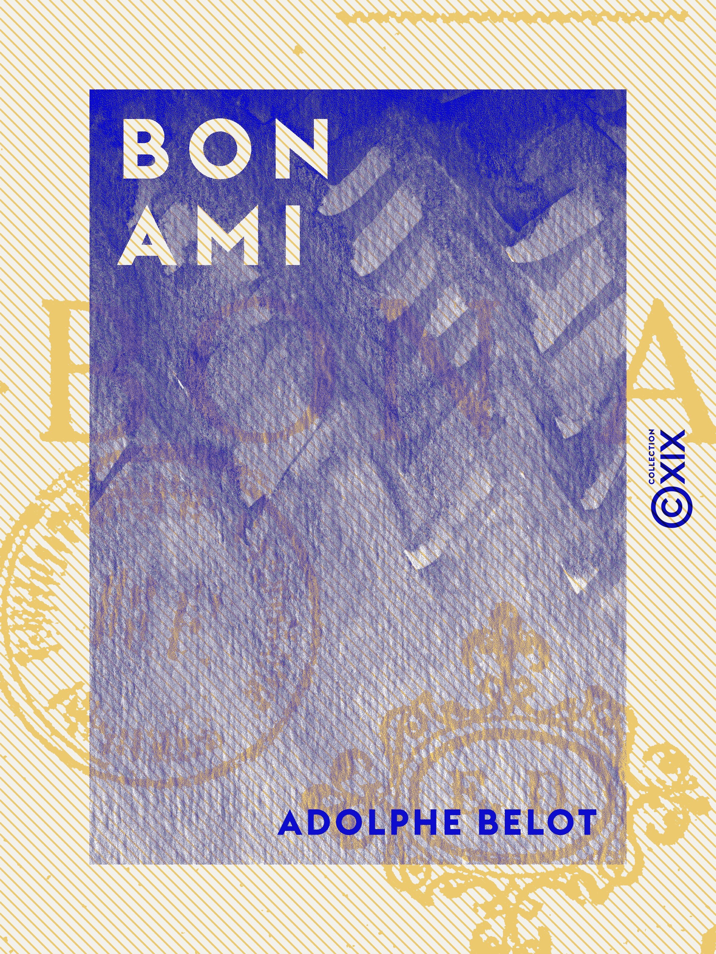 Couverture ebook de Bon ami, de Adolphe Belot