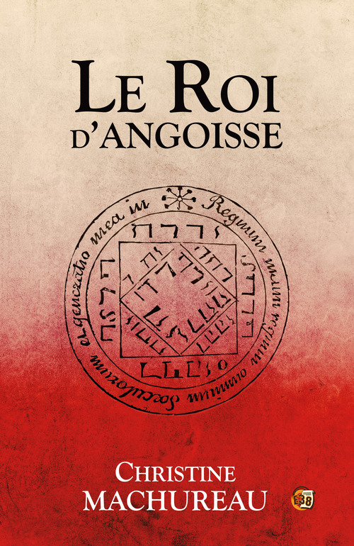 Couverture ebook de Le Roi d'angoisse, de Christine Machureau